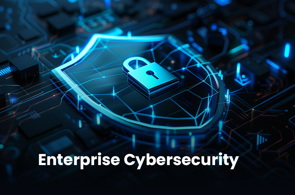 Why Enterprise Cybersecurity Is a Strategic Priority