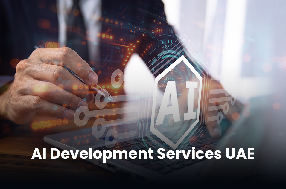 How AI Development Services UAE Redefine the Future of Business Operations?